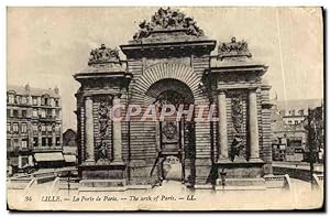 Carte Postale Ancienne Lille La Porte de Paris