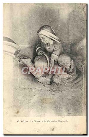 Seller image for Carte Postale Ancienne Blois Le chteau La correction maternelle for sale by CPAPHIL