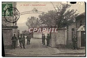 Carte Postale Ancienne St Die Casernes Kellermann Militaria