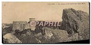 Bild des Verkufers fr Carte Postale Ancienne le chteau et les rochers du Mont Myra Falaise zum Verkauf von CPAPHIL