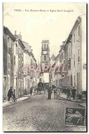 Reproduction Toul Rue Docteur Denis et Eglise Saint Gengoult