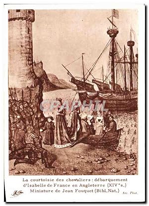 Bild des Verkufers fr Image La courtoisie des chevaliers Debarquement d'Isabelle de France en Angleterre Jean Fouquet zum Verkauf von CPAPHIL