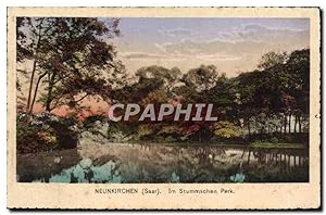 Carte Postale Ancienne Neunkirchen Im Stummschen Park