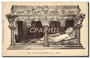 Carte Postale Ancienne d'Ars Dans sa Chasse Corps du Saint Cure
