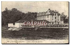 Carte Postale Ancienne Château Thierry College Jean de Va Fontaine