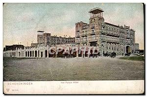 Carte Postale Ancienne Scheveningen Het Palace Hôtel