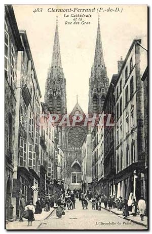 Carte Postale Ancienne Clermont Ferrand La cathédrale Rue des Gras