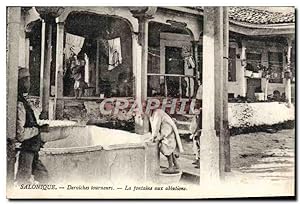 Seller image for Carte Postale Ancienne Salonique Derviches Tourneurs La Fontaine Aux Ablutions for sale by CPAPHIL
