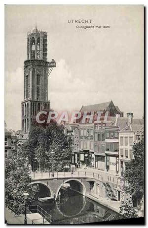Carte Postale Ancienne Utrecht Oudegracht Met Dom