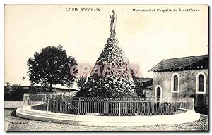 Carte Postale Ancienne Le Pin Bouchain Monument Et Chapelle Du Sacre Coeur