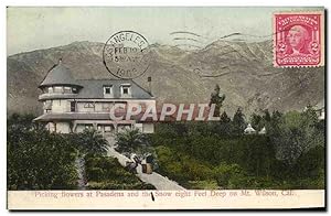 Immagine del venditore per Carte Postale Ancienne Picking Flowers At Pasadena And The Snow Eight Feet Deep On Mt Wilson Cal venduto da CPAPHIL
