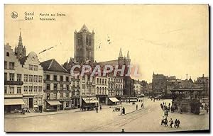 Carte Postale Ancienne Gand Marche aux Grains