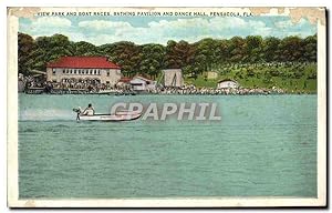 Immagine del venditore per Carte Postale Ancienne View Park And Boat Races Bathing Pavillon And Dance Hall Pensacola Fla venduto da CPAPHIL