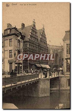 Carte Postale Ancienne Gand Pont de la Boucherle