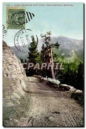 Carte Postale Ancienne Along The Black Foot River Near Missoula Mont