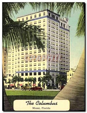 Carte Postale Ancienne The Colombus Miami Florida