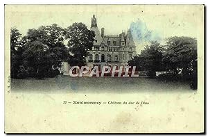 Carte Postale Ancienne Montmoreney Château du Duc de Dino