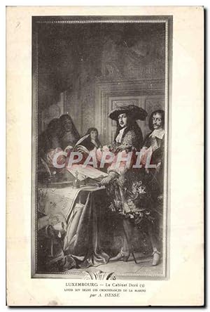 Carte Postale Ancienne Luxembourg Le Cabinet Dore Louis XIV signe les ordonnances de la marine He...