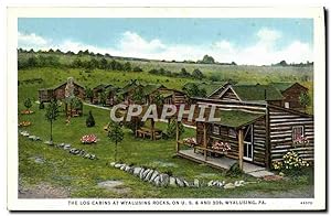 Carte Postale Ancienne The Old Cabins At Wyalusing Rocks on U S And Wyalusing Pa
