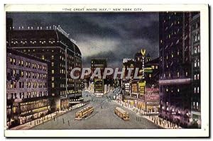 Carte Postale Ancienne The Great White Way New York City