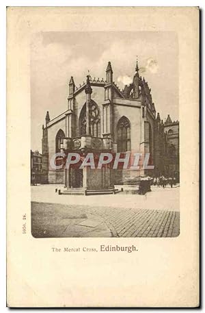 Carte Postale Ancienne The Mercat Cross Edinburgh