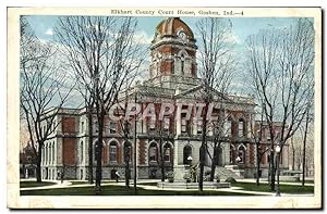 Carte Postale Ancienne Elkhart County Court House Goshen Ind