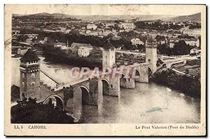 Carte Postale Ancienne Cahors Le Pont Valentre Pont du diable