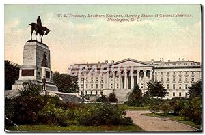 Carte Postale Ancienne U S Treasury Southern Entrance Showing Statue Of Général Sherman Washingto...