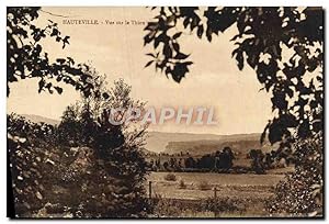 Carte Postale Ancienne Hauteville vue sur le Thiou