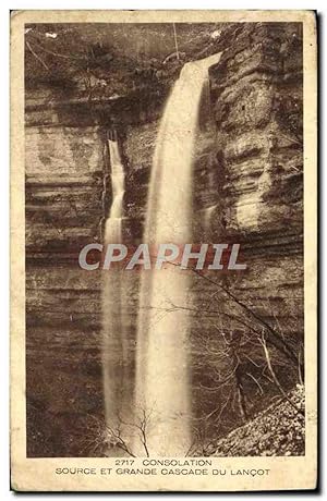 Seller image for Carte Postale Ancienne Consolation Source et Grande Cascade du Lancot for sale by CPAPHIL