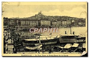 Carte Postale Ancienne Marseille Le Port Vieux et Notre Dame de la Grade Bateaux