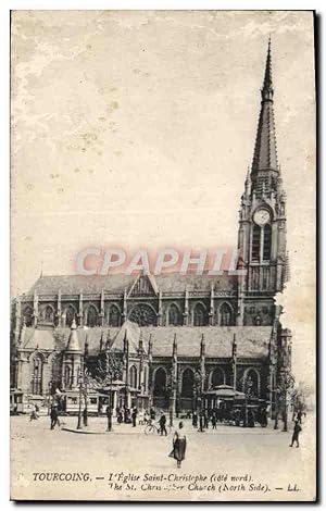 Carte Postale Ancienne Tourcoing I'Eglise Saint Christophe