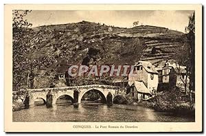 Carte Postale Ancienne Conques Le Pont Romain du Dourdon