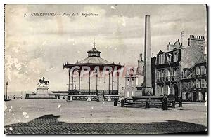 Carte Postale Ancienne Cherbourg Place de la republique