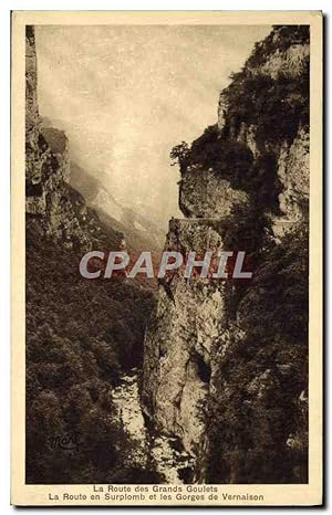 Carte Postale Ancienne La Route des Grands Goulets La route en surplomb et les gorges de Vernaison