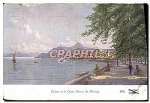 Carte Postale Ancienne Evian et le Quai Baron de Blonay