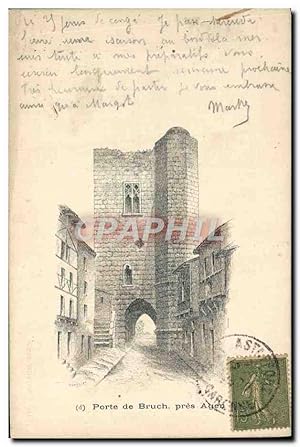 Carte Postale Ancienne Porte de Bruch pres Agen