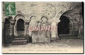 Carte Postale Ancienne Abbaye De Saint Denis Porte d'Entrée et Soupirail du Caveau