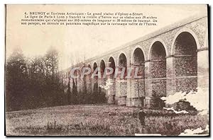 Carte Postale Ancienne Brunoy Et Environs Artistiques Le Grand viaduc d'Epinay sous Senart