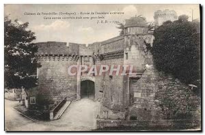 Carte Postale Ancienne Château De Bourdeilles Entrée De I'Enceinte extérieure