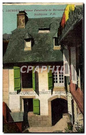 Carte Postale Ancienne Lourdes Maison Paternelle de Bernadette Soubirous