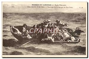 Imagen del vendedor de Carte Postale Ancienne Musee Du Louvre Delacroix Naufrage de la barque de Don Juan a la venta por CPAPHIL