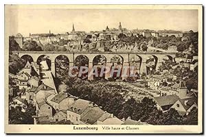 Carte Postale Ancienne Luxembourg Ville Haute Et Clausen