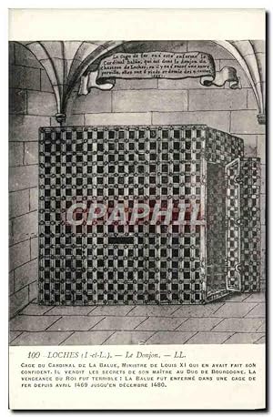 Carte Postale Ancienne Loches Le Donjon Cage du cardinal de la Balue Ministre de Louis XI