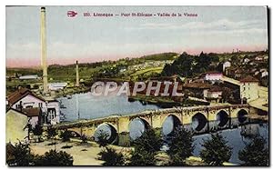 Carte Postale Ancienne Limeges Pont St Etienne Vallée de la Vienne