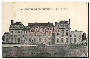 Carte Postale Ancienne Montfermeil Franceville Le Château