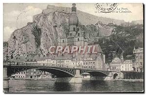 Carte Postale Ancienne Le Pont Coîlegiale Et La Citadelle Dinant