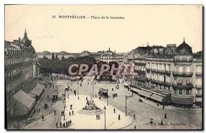 Carte Postale Ancienne Montpellier Place de la Comedie