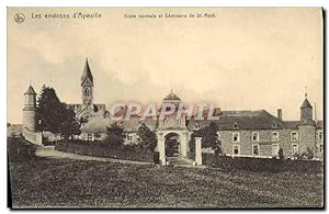 Carte Postale Ancienne Les Environs D'Aywaille Ecole Normale Et Seminaire St Roch