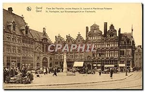 Carte Postale Ancienne Gand Place Ste Pharailde ancien hospice St Laurent et Marche aux poissons